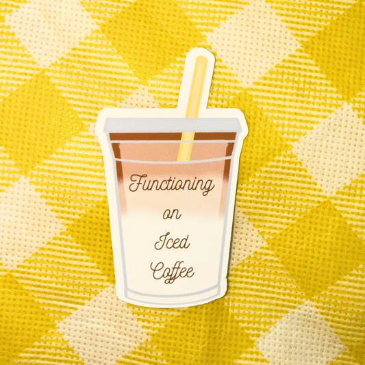 Functioning on Iced Coffee Sticker