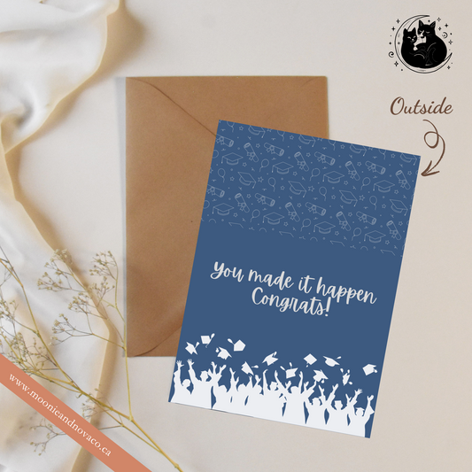 “You Made It Happen” – Graduation Congrats Card