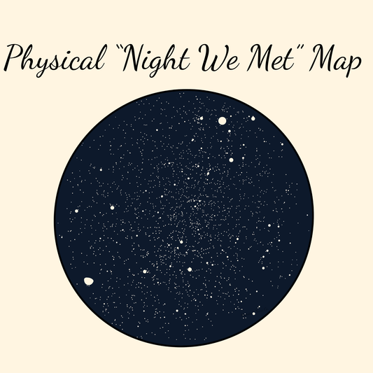 "The Night We Met" Map - Physical Print